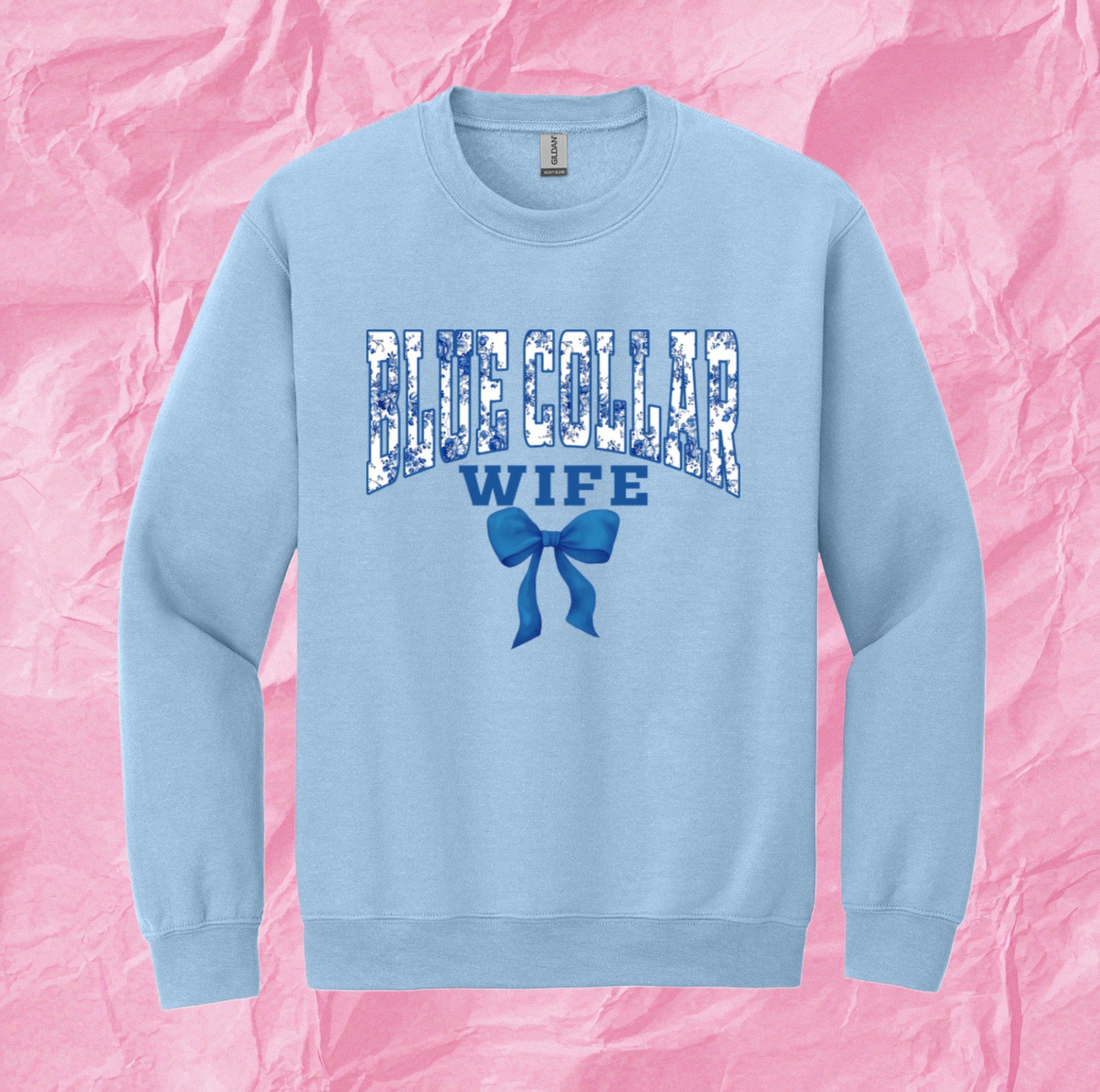 Blue Collar Wife Crewneck