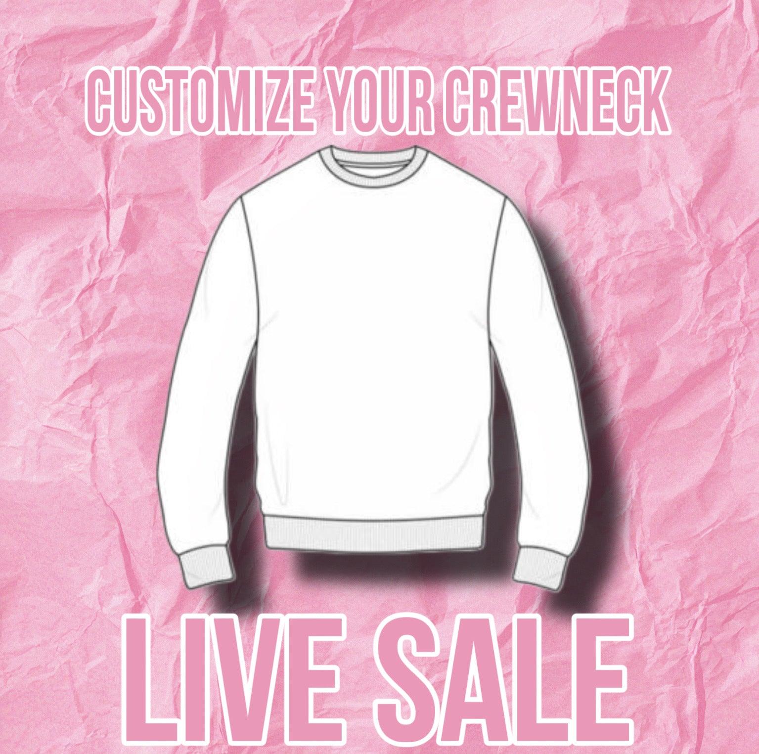 Live Sale Crewneck